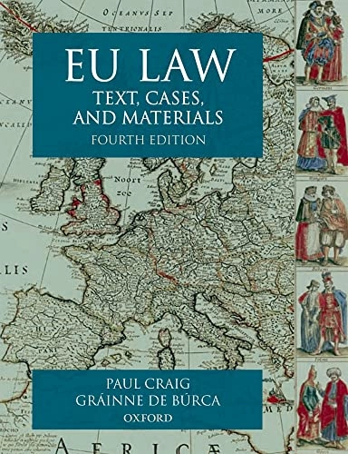 EU law : text, cases and materials; Paul Craig; 2008