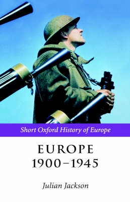 Europe : 1900-1945; Julian Jackson; 2002