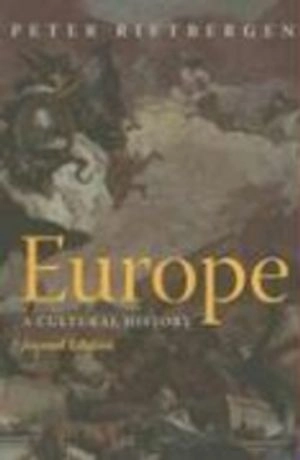 Europe : a cultural history; Peter Rietbergen; 2006