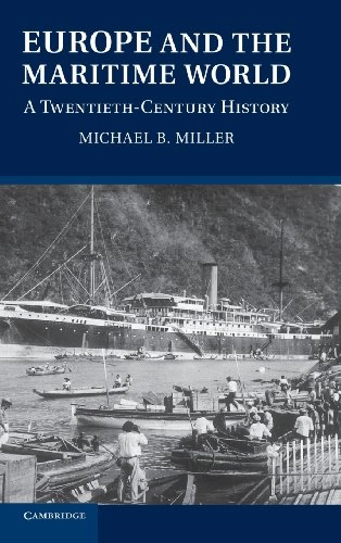 Europe and the maritime world : a twentieth-century history