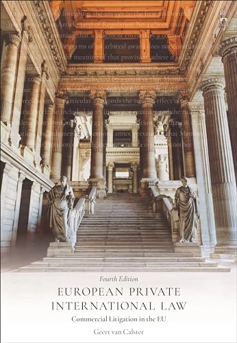 European private international law : commercial litigation in the EU