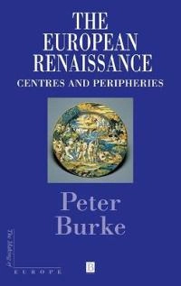 European renaissance - centres and peripheries