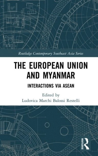 European Union and Myanmar; Ludovica Marchi; 2019