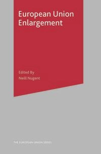 European Union enlargement; Neill Nugent; 2004