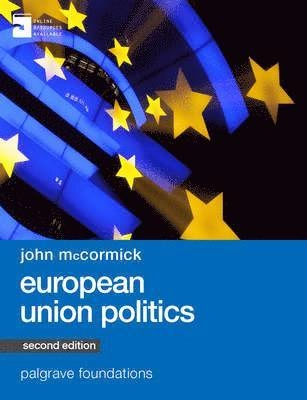 European Union Politics; John McCormick; 2015