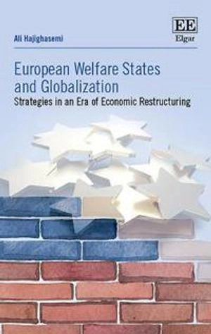 European welfare states and globalization : strategies in an era of economic restructuring