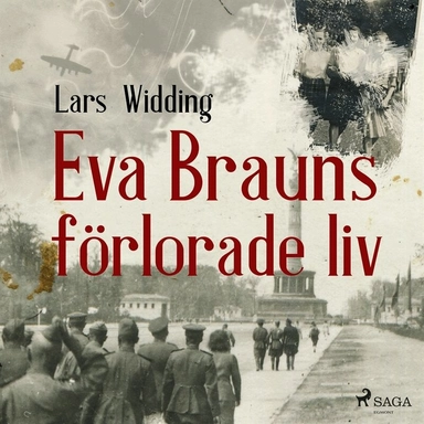 Eva Brauns förlorade liv; Lars Widding, Hannah Schmitz