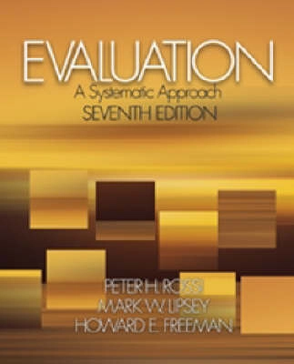 Evaluation : a systematic approach; Rossi; 2004