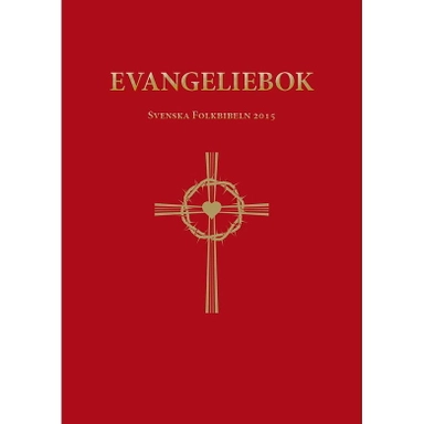 Evangeliebok; Lutherstiftelsen, Stiftelsen Svenska Folkbibeln; 2022