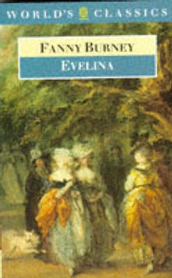 Evelina: Or, The History of a Young Lady's Entrance Into the World; Fanny Burney; 1982