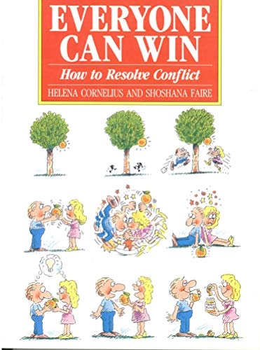 Everyone can win : how to resolve conflict; Helena Cornelius; 1994