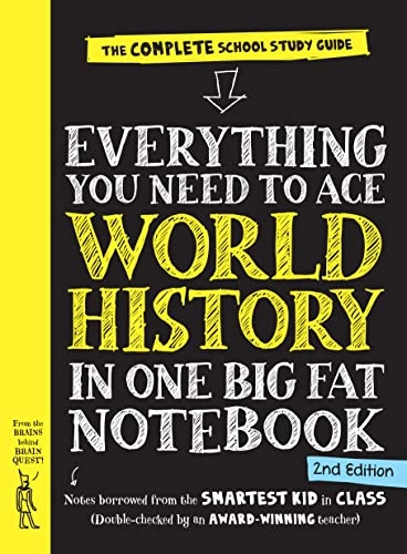 Everything You Need to Ace World History in One Big Fat Notebook, 2nd Edition (UK Edition); Editors Of Brain Quest, Workman Publishing, Ximena Vengoechea; 2023