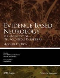 Evidence-Based Neurology: Management of Neurologic al Disorders; Bart Demaerschalk, Dean Wingerchuk, Bart Demaerschalk, Dean Wingerchuk; 2015