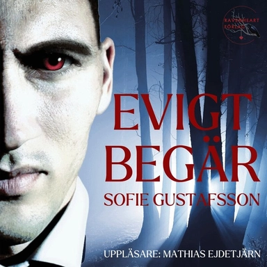 Evigt begär; Sofie Gustafsson, Mathias Ejdetjärn; 2024