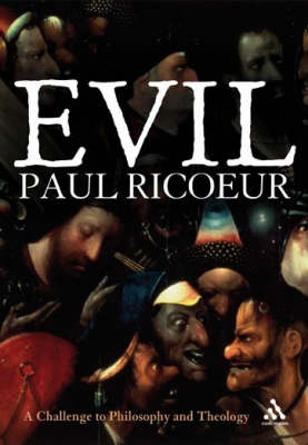 Evil : a challenge to philosophy and theology; Paul Ricœur; 2007