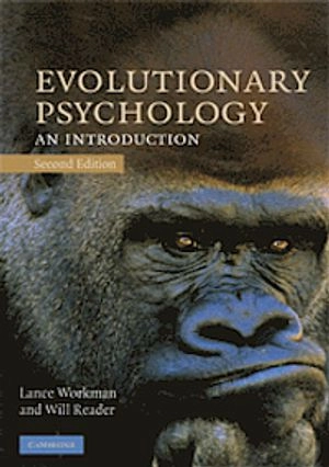 Evolutionary psychology : an introduction; Lance. Workman; 2008