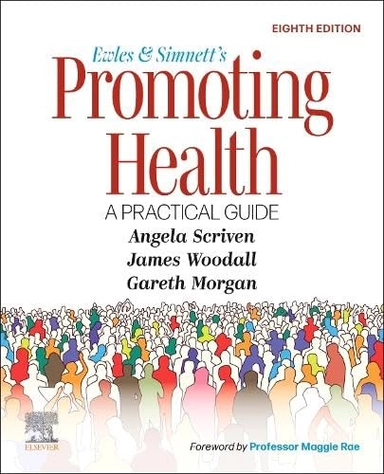 Ewles & Simnett's Promoting health : a practical guide