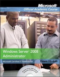 Exam 70-646; Microsoft Official Academic Course; 2013