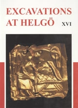 Excavations at Helgö. 16, Exotic and sacral finds from Helgö