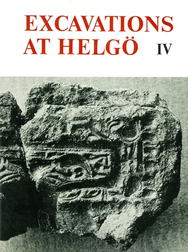 Excavations at Helgö IV : Workshop, Part I