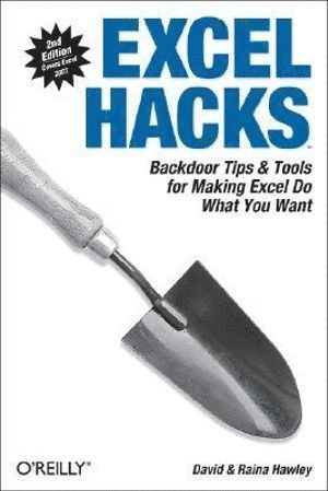 Excel Hacks; David E. Hawley; 2007