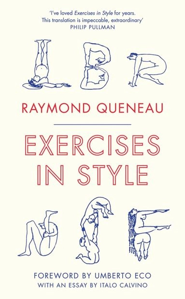 Exercises in style; Raymond Queneau; 2013