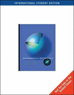 Experimental psychology; Barry H Kantowitz, Henry L Roediger, David G Elmes; 2008