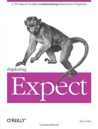 Exploring Expect; Don Libes; 1994