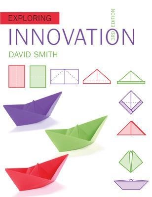 Exploring innovation; Smith; 2015