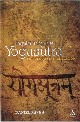 Exploring The Yogasutras: Philosophy & Translation