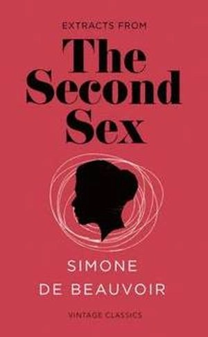 Extracts from the second sex