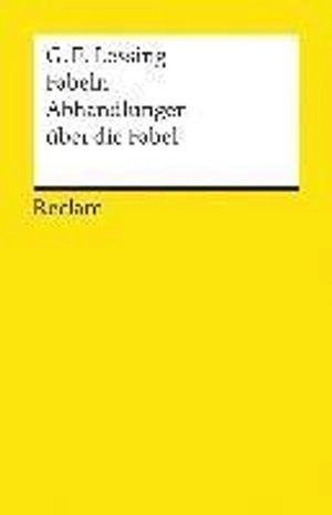 Fabeln : abhandlungen über die Fabel; Gotthold Ephraim Lessing; 2015