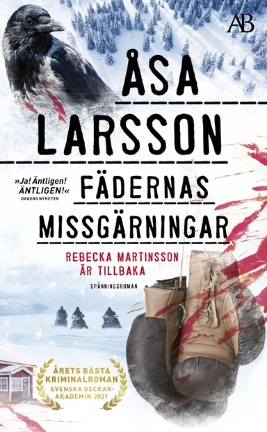 Fädernas missgärningar; Åsa Larsson; 2022