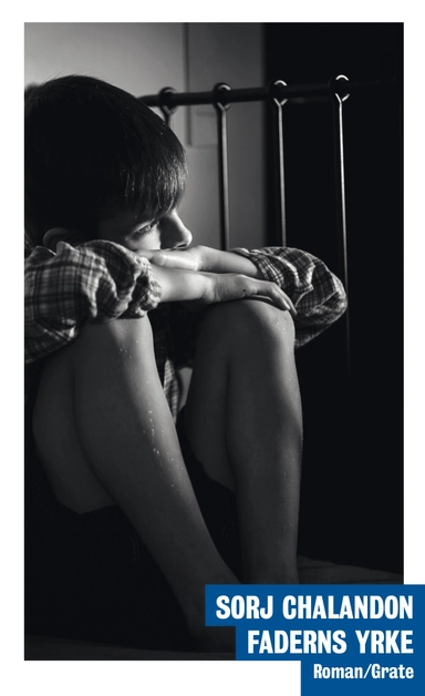 Faderns yrke; Sorj Chalandon; 2017