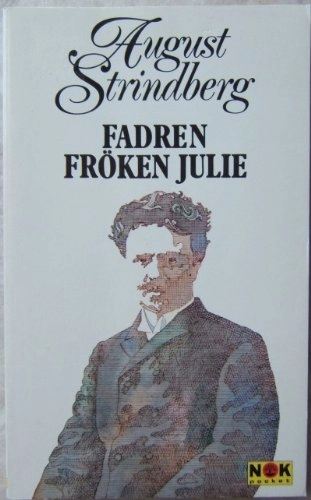 Fadren/Fröken Julie; August Strindberg; 1986