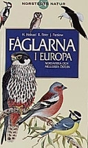 Fåglarna i Europa, Nordafrika och Mellersta östern; Hermann Heinzel, Richard Fitter, John Parslow; 1998