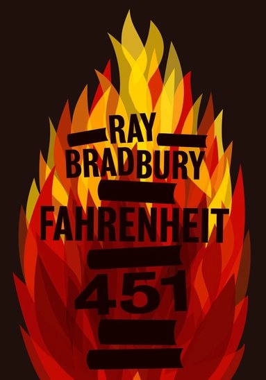 Fahrenheit 451; Ray Bradbury; 2013