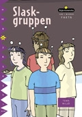 Fakta i nivåer 08 Slaskgruppen; Mats Wänblad, Per Gustavsson; 2003