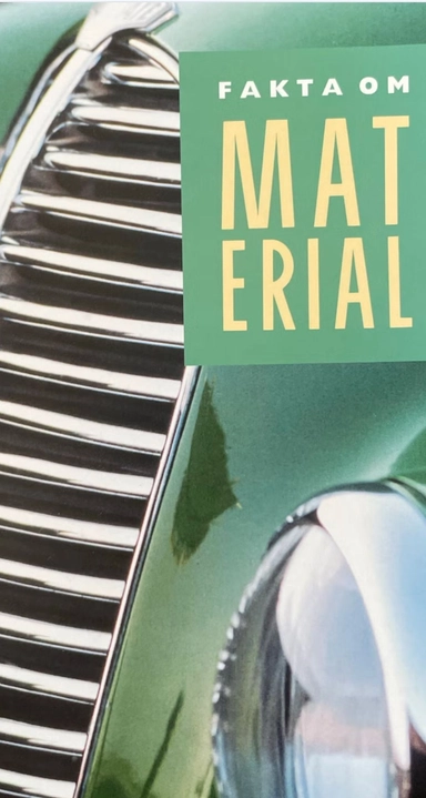 Fakta om material Faktabok; Staffan Mattson; 1997