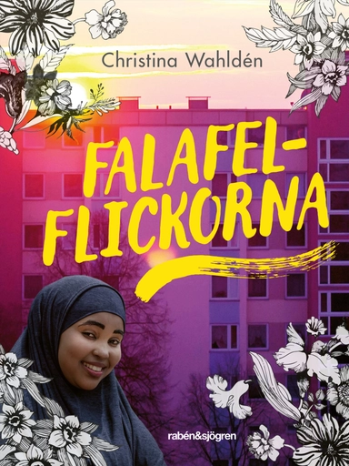 Falafelflickorna; Christina Wahldén; 2022