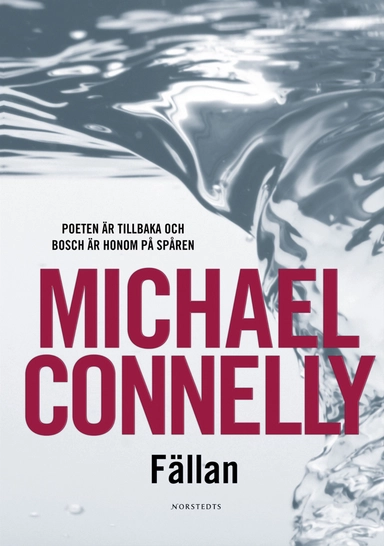 Fällan; Michael Connelly; 2005