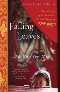 Falling Leaves; Adeline Yen Mah; 1999