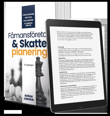 Fåmansföretag & Skatteplanering; Lennart Andersson, Anna Molin, Kjell Sandström, Ulf Bokelund Svensson; 2021