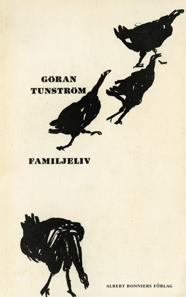 Familjeliv; Göran Tunström; 2016