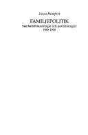 Familjepolitik : samhällsförändringar och partistrategier 1960-1990