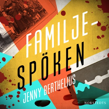 Familjespöken; Jenny Berthelius; 2021