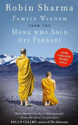 Family wisdom from the monk who sold his ferrari