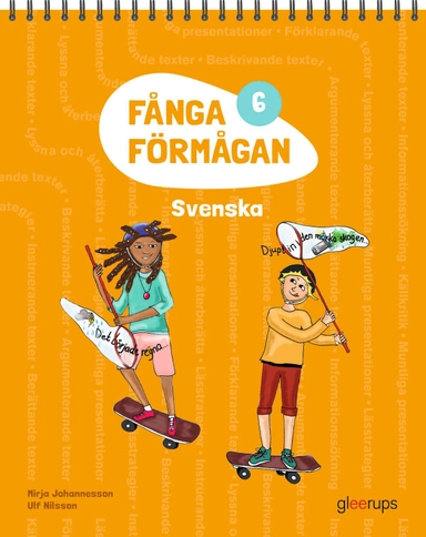 Fånga förmågan 6 Svenska; Mirja Johannesson, Ulf Nilsson; 2015