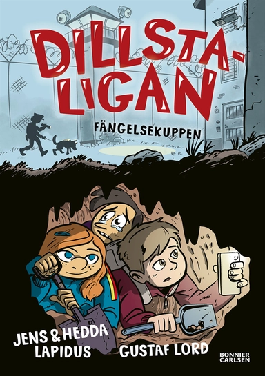 Fängelsekuppen; Jens Lapidus, Hedda Lapidus; 2022
