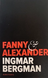Fanny & Alexander; Ingmar Bergman; 2018